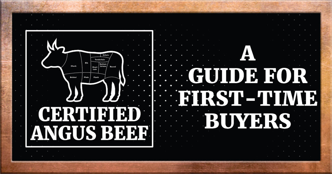Certified Angus Beef: A Guide for First-Time Buyers