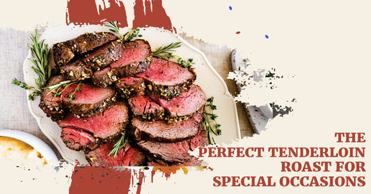 The Perfect Tenderloin Roast for Special Occasions
