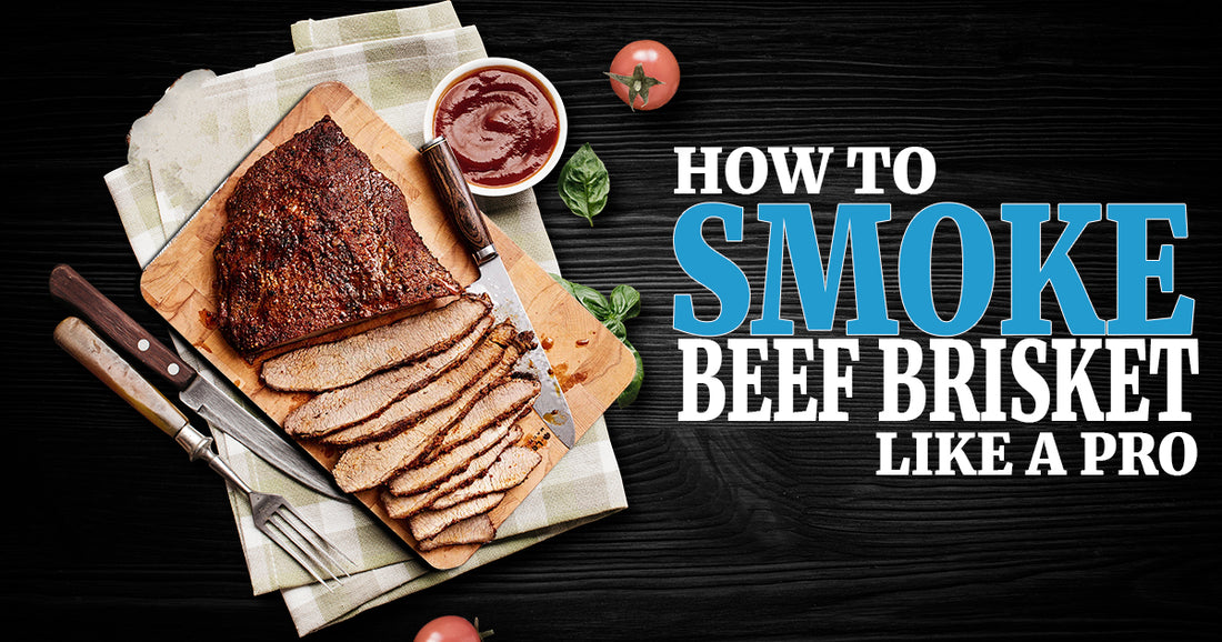 How to Smoke Beef Brisket Like a Pro?